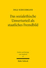 Buchcover Das sozialethische Unwerturteil als staatliches Fremdbild
