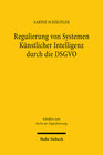 Buchcover Regulierung von Systemen Künstlicher Intelligenz durch die DSGVO
