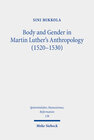 Buchcover Body and Gender in Martin Luther's Anthropology (1520-1530)