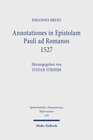 Buchcover Annotationes in Epistolam Pauli ad Romanos 1527