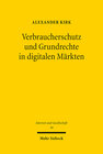 Buchcover Verbraucherschutz und Grundrechte in digitalen Märkten