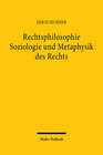 Buchcover Rechtsphilosophie. Soziologie und Metaphysik des Rechts