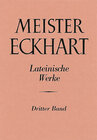 Buchcover Meister Eckhart. Lateinische Werke Band 3: