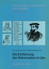 Buchcover Die Einführung der Reformation in Ulm