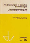 Buchcover Veränderungen in sozialen Einrichtungen - Organisationsentwicklung und Stellenbeschreibung in der Praxis