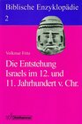 Buchcover Die Entstehung Israels im 12. und 11. Jahrhundert v. Chr.