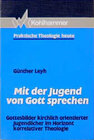 Buchcover Mit der Jugend von Gott sprechen