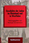 Buchcover Die Geschichte der Juden im Rheinland und in Westfalen