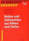 Buchcover Retten und Selbstretten aus Höhen und Tiefen