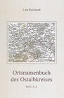 Buchcover Ortsnamenbuch des Ostalbkreises, Teil I: A - L, Bd 1