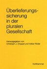 Buchcover Überlieferungssicherung in der pluralen Gesellschaft