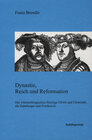 Buchcover Dynastie, Reich und Reformation