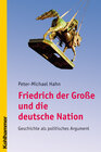 Buchcover Friedrich der Große und die deutsche Nation