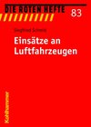 Buchcover Einsätze an Luftfahrzeugen