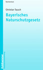 Buchcover Bayerisches Naturschutzgesetz