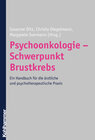 Buchcover Psychoonkologie - Schwerpunkt Brustkrebs