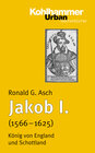Buchcover Jakob I. (1566 - 1625)