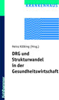 Buchcover DRG und Strukturwandel in der Gesundheitswirtschaft