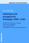 Buchcover Judentum und evangelische Theologie 1909 - 1965