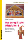 Buchcover Das europäische Mittelalter I