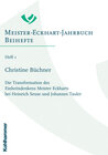 Buchcover Die Transformation des Einheitsdenkens Meister Eckharts bei Heinrich Seuse und Johannes Tauler