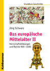 Buchcover Das europäische Mittelalter II