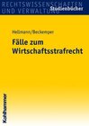 Buchcover Fälle zum Wirtschaftsstrafrecht