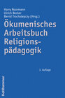 Buchcover Ökumenisches Arbeitsbuch Religionspädagogik