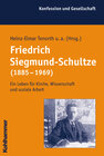 Buchcover Friedrich Siegmund-Schultze (1885-1969)