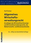 Buchcover Studienbücher Rechtswissenschaft / Allgemeines Wirtschaftsverwaltungsrecht