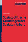 Buchcover Sozialpolitische Grundlagen der Sozialen Arbeit