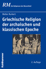 Buchcover Griechische Religion der archaischen und klassischen Epoche