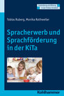 Buchcover Spracherwerb und Sprachförderung in der KiTa