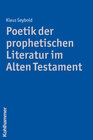 Buchcover Poetik der prophetischen Literatur im Alten Testament