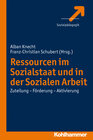 Buchcover Ressourcen im Sozialstaat und in der Sozialen Arbeit