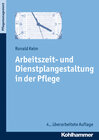 Buchcover Arbeitszeit- und Dienstplangestaltung in der Pflege