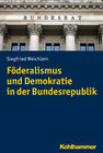 Buchcover Föderalismus und Demokratie in der Bundesrepublik