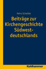 Buchcover Beiträge zur Kirchengeschichte Südwestdeutschlands