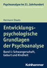 Buchcover Entwicklungspsychologische Grundlagen der Psychoanalyse