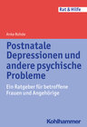 Buchcover Postnatale Depressionen und andere psychische Probleme
