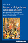 Buchcover Frauen als Trägerinnen religiösen Wissens