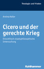 Buchcover Cicero und der gerechte Krieg