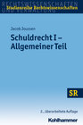 Buchcover Schuldrecht I - Allgemeiner Teil