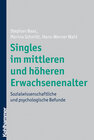 Buchcover Singles im mittleren und höheren Erwachsenenalter