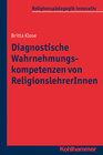 Buchcover Diagnostische Wahrnehmungskompetenzen von ReligionslehrerInnen