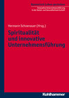 Buchcover Spiritualität und innovative Unternehmensführung