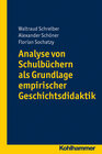 Buchcover Analyse von Schulbüchern als Grundlage empirischer Geschichtsdidaktik