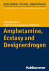 Buchcover Amphetamine, Ecstasy und Designerdrogen