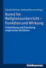 Buchcover Kunst im Religionsunterricht - Funktion und Wirkung