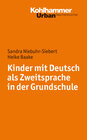 Buchcover Kinder mit Deutsch als Zweitsprache in der Grundschule